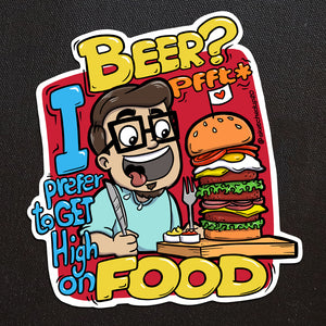 High On Food Sticker - SketchedUp20